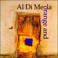 Di Meola, Al - Orange And Blue cover