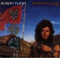 Plant, Robert - Now and Zen cover