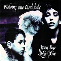 Plant, Robert - Jimmy Page, Robert Plant: Walking into Clarksdale cover