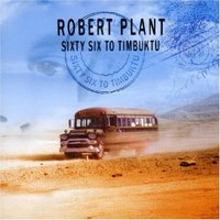 Plant, Robert - Sixty Six to Timbuktu cover
