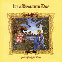 It's A Beautiful Day - Marrying Maiden cover