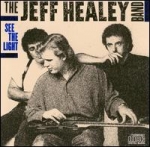 Jeff Healey Band, The - See The Light cover