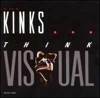 Kinks, The - Think Visual cover