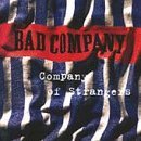 Bad Company - Company of Strangers cover