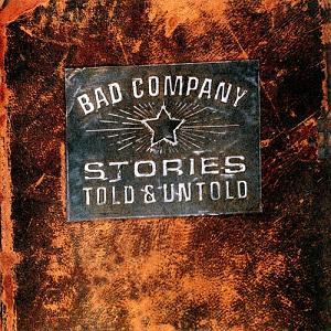 Bad Company - Stories Told & Untold cover