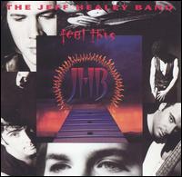 Jeff Healey Band, The - Feel This cover