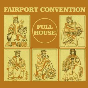 Fairport Convention - Full House cover