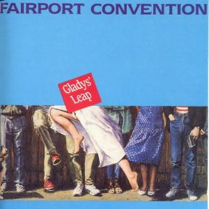 Fairport Convention - Gladys' Leap cover