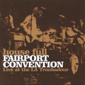 Fairport Convention - House Full cover