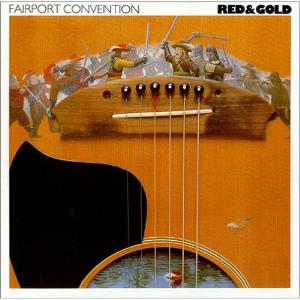 Fairport Convention - Red And Gold cover
