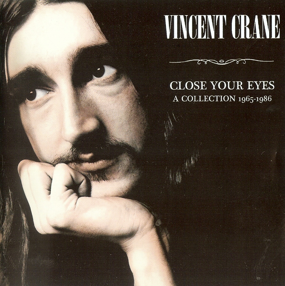Atomic Rooster - VINCENT CRANE - Close Your Eyes: A Collection 1965-1986 cover