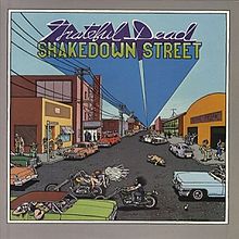 Grateful Dead - Shakedown Street cover