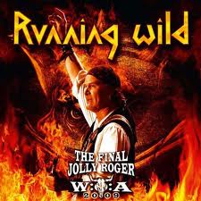 Running Wild - The Final Jolly Roger [DVD] cover