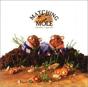 Matching Mole - Smoke Signals cover