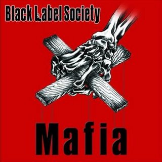 Black Label Society - Mafia cover