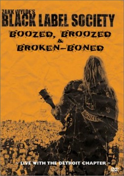 Black Label Society - Boozed,Boozed,And Broken-Boned cover