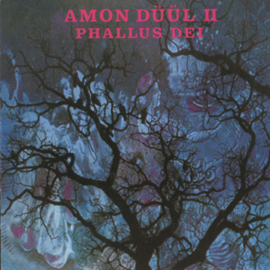 Amon Düül II - Phallus Dei cover