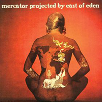 East Of Eden - Mercator Projected cover