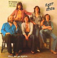 East Of Eden - Here We Go Again cover