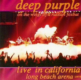 Deep Purple - Live In California 1976 : On The Wings Of A Russian Foxbat cover