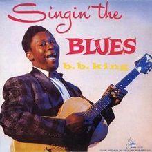 King, B. B. - Singin' the Blues cover