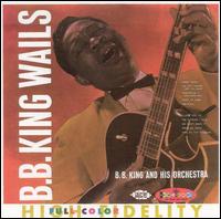 King, B. B. - B. B. King Wails cover