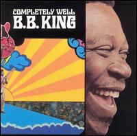 King, B. B. - Completely Well cover
