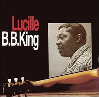 King, B. B. - Lucille cover