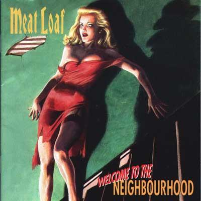 Meat Loaf - Welcome to the Neighbourhood cover