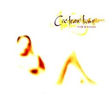 Cocteau Twins - Milk and Kisses cover