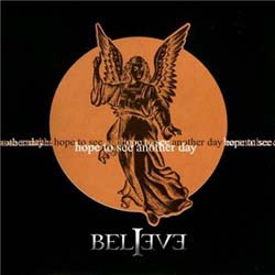 Believe - Hope to See Another Day cover