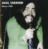 Xhol - Xhol Caravan - Altena 1969 cover