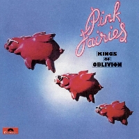 Pink Fairies - Kings of Oblivion cover