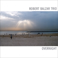 Robert Balzar Trio - Overnight cover