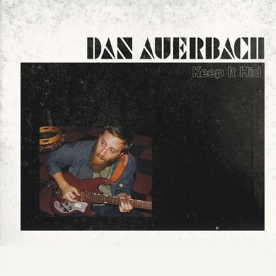 Black Keys - Keep It Hid - solo Dan Auerbach cover