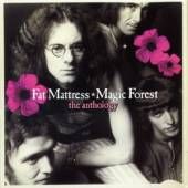 Fat Mattress - Magic Forest - The Anthology cover