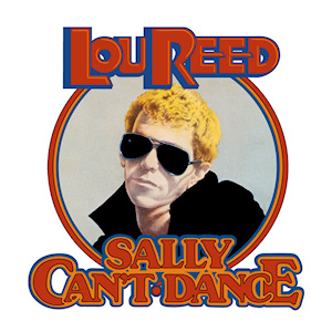 Reed, Lou - Sally Can't Dance cover