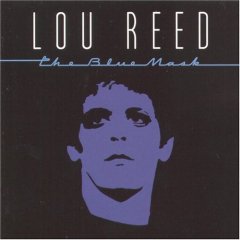 Reed, Lou - The Blue Mask cover