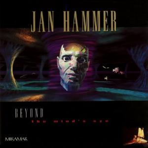 Hammer, Jan - Beyond The Mind's Eye cover
