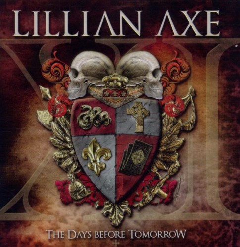 Lillian Axe - XI: The Days Before Tomorrow cover