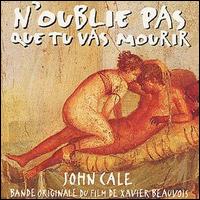 Cale, John - N'Oublie Pas Que Tu Vas Mourir cover