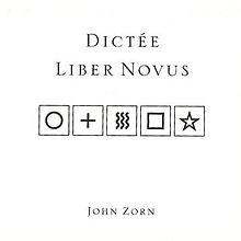 Zorn, John - Dictée/Liber Novus cover