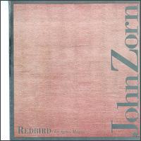 Zorn, John - Redbird cover