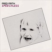 Frith, Fred - Speechless cover