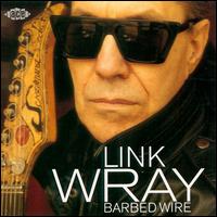 Wray, Link - Barbed Wire cover