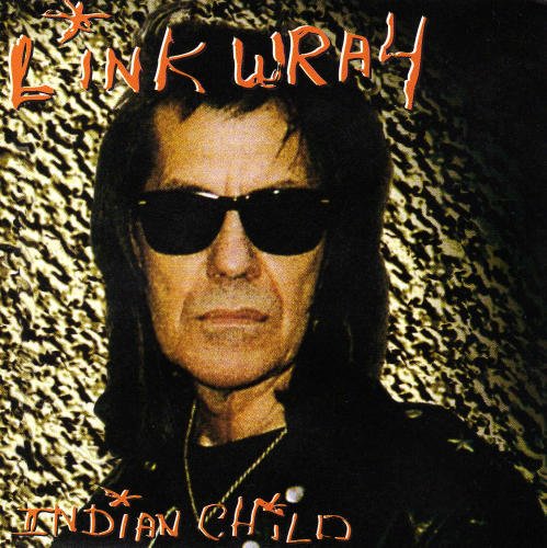 Wray, Link - Indian Child cover