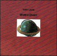 Levin, Tony - World Diary cover