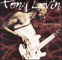 Levin, Tony - Waters of Eden cover
