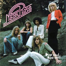 Neon Rose - Dust and rust and... cover
