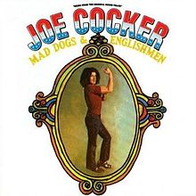 Cocker, Joe - Mad Dogs & Englishmen cover